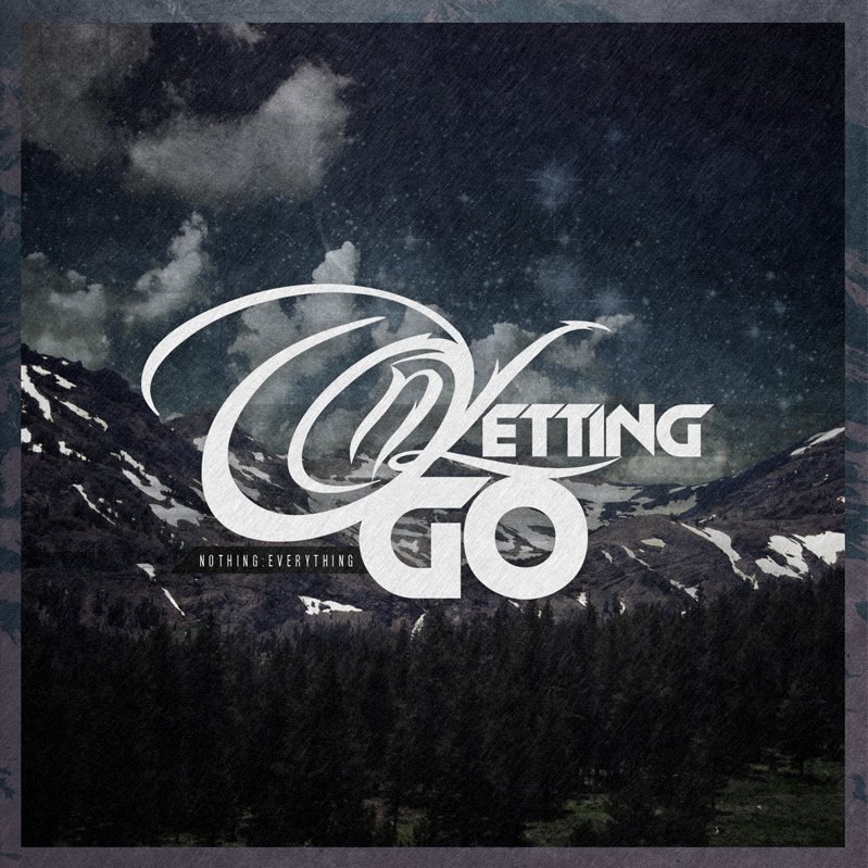 On Letting Go - Nothing:Everything [EP] (2012)